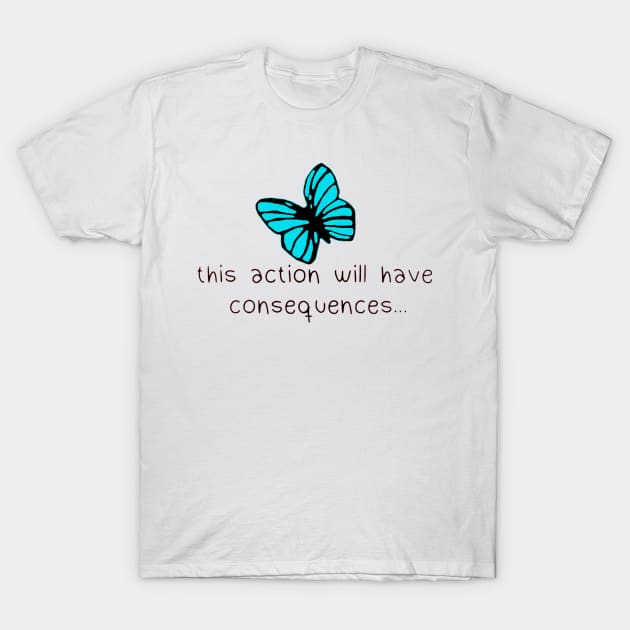 Life is Strange Consequences T-Shirt by OtakuPapercraft